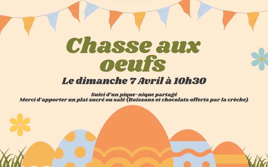 Chasse aux œufs – Dimanche 7 Avril