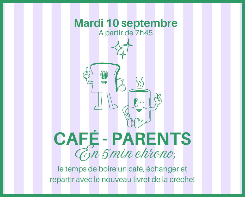 Café des parents – En 5 min chrono – Mercredi 10 Septembre
